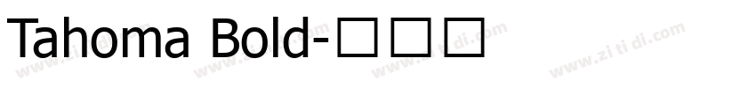 Tahoma Bold字体转换